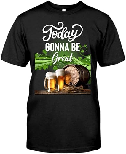 Amazon.com: Today Gonna Be Great T-Shirt - Front Print T-Shirt, Ladies T-Shirt, Hoodie 