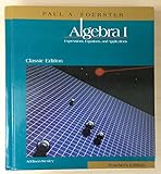 Algebra 1: Expressions, Equations and Applications, Classic Edition, Teacher's Edition