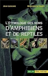 L' étymologie des noms d'amphibiens et de reptiles d'Europe