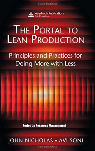 The Portal to Lean Production: Principles and Practices for Doing More with Less (Resource Management)