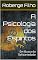 Livro A Psicologia dos Espíritos: Em Busca da Solidariedade