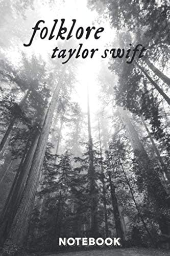 Taylor Swift Folklore notebook/journal: Folklore the album notebook Taylor Swift Lover, reputation, 1989, RED, Fearless