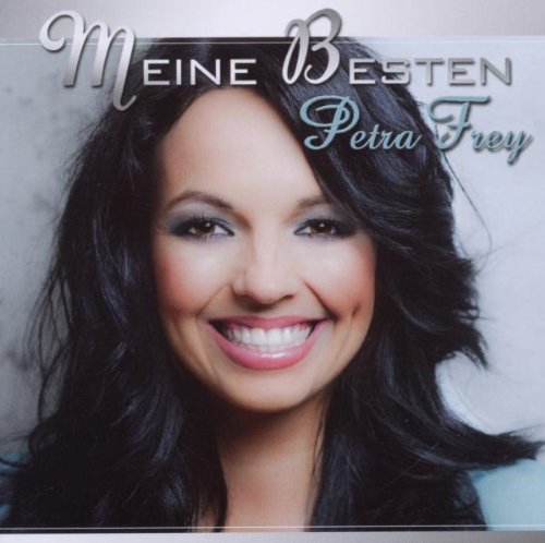 Petra Frey - Meine Besten - Zortam Music
