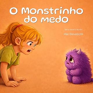 Livro O Monstrinho do Medo: Dentro de mim