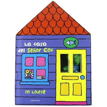 La casa del señor Coc La casa del señor Coc