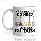 DYJYBMY Yes I Really Do Need All These Guitars Funny Humor Coffee Mug, Tea Cup For Guitar Lovers, Guitarists, Musicians, Birthday Gifts for Guitar Collectors Music Teachers, Great Gifts for Men Women