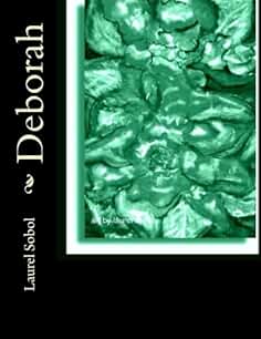 Deborah (Books that inspire ~Soli Deo Gloria)