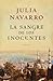 La sangre de los inocentes (Spanish Edition) by Julia Navarro
