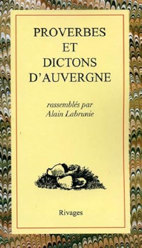 Download Proverbes et dictons d'Auvergne PDF