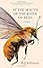 At the Mouth of the River of Bees: Stories