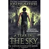 A Tear in the Sky: A Templar Chronicles Urban Fantasy Thriller (The Templar Chronicles)