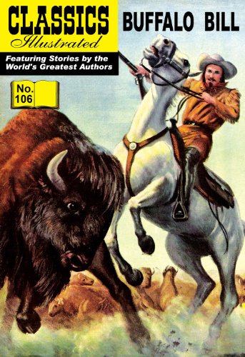 Buffalo Bill by Colonel William F. Cody
