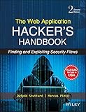 The Web Application Hacker's Handbook: Finding and Exploiting Security Flaws by Dafydd Stuttard