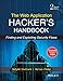The Web Application Hacker's Handbook: Finding and Exploiting Security Flaws by Dafydd Stuttard