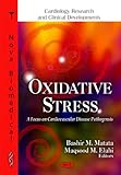 Oxidative Stress: A Focus on Cardiovascular Disease Pathogensis, , 1616681578