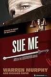 Sue Me (The Destroyer Book 66)