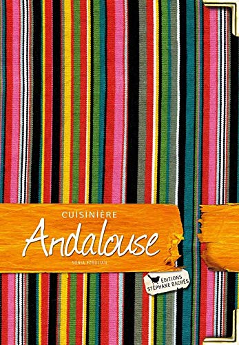 Cuisinière andalouse by Sonia Ezgulian