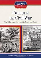 Causes of the Civil War: The Differences Between the North and South ...