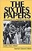 The Sixties Papers: Documents of a Rebellious Decade