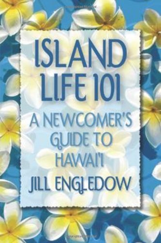 Island Life 101: A Newcomer's Guide to Hawaii