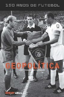 Livro 150 Anos de Futebol - Geopolítica
