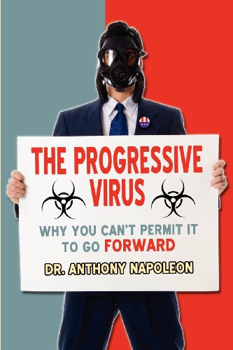 The progressive virus: why you can t permit it to go fo…
