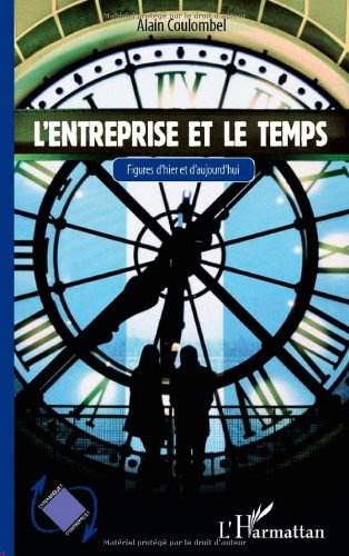 L' entreprise et le temps