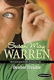 Double Trouble (PJ Sugar Book 2) by Susan May Warren