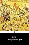 The Conquest of New Spain (Penguin Classics)