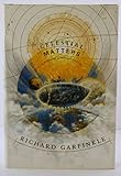 Celestial Matters by Richard Garfinkle