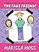 The Fake Friend! (Daphne's Diary of Daily Disasters)