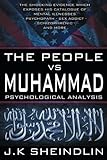 The People vs Muhammad - Psychological Analysis