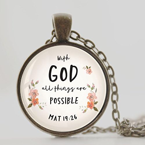 Christian Jewelry Inspirational quote necklace, Antique Bronze finish with Cable chain, vintage style pendant necklace, With god all things are possible MAT 19:26 ,quote necklace
