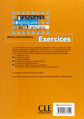 Grammaire Expliquee Du Francais Workbook (Intermediate/Advanced A2/B2) (COLLECT EXPLIQUEE DU FRANCAIS) (French Edition)