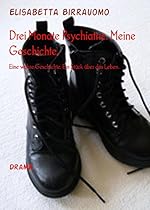 Ich.DIE.Andere. Ich bin ... die Frau aus der Psychiatrie. (German Edition)