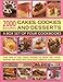 2000 Recipes: Cakes, Cookies & Desserts: A box set of four cookbooks: every kind of cake, gateaux, p by