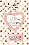 The Happy Rosy Day Book, Chocolates: A Keepsake Gratitude Journal by Zakiyya Rosebelle