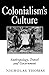 Colonialism's Culture
