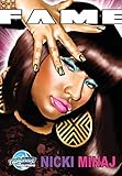 Fame: Nicki Minaj by