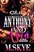 Anthony and Asia: A Thug Romance