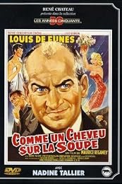 Comme Un Cheveu Sur La Soupe