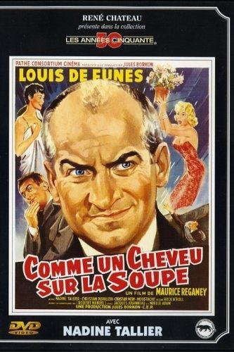Comme Un Cheveu Sur La Soupe