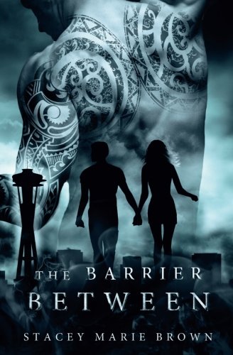 The Barrier Between (Collector Series Book 2)