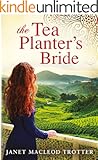 The Tea Planter's Bride (The India Tea Series Book 2)