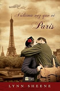 Livro A última vez que vi Paris