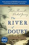 Book cover for The River of Doubt: Theodore Roosevelt's Darkest Journey