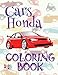 ✌ Cars Honda ✎ Car Coloring Book for Boys ✎ Coloring Book 6 Year Old ✍ (Coloring Book Mini) Coloring Book Geek: ✌ ... ✎ (Cars Honda Coloring Book) (Volume 1) by Kids Creative Publishing