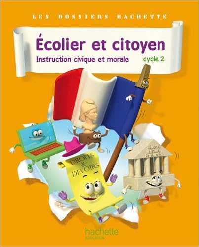 Dossiers Hachette Instruction Civique Et Morale Cycle 2 Ecolier Et Citoyen Livre Eleve Ed 12 Le Van Gong Angelique Carlier Isabelle Amazon Com Books