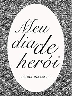 Livro Meu Dia de Herói