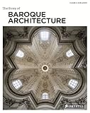 The Story of Baroque Architecture